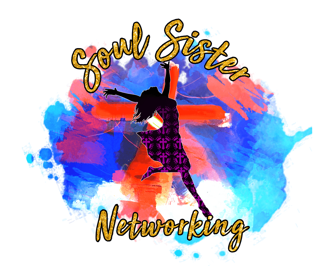 Soul Sister Networking. Faith Focused Entrepreneurial Women