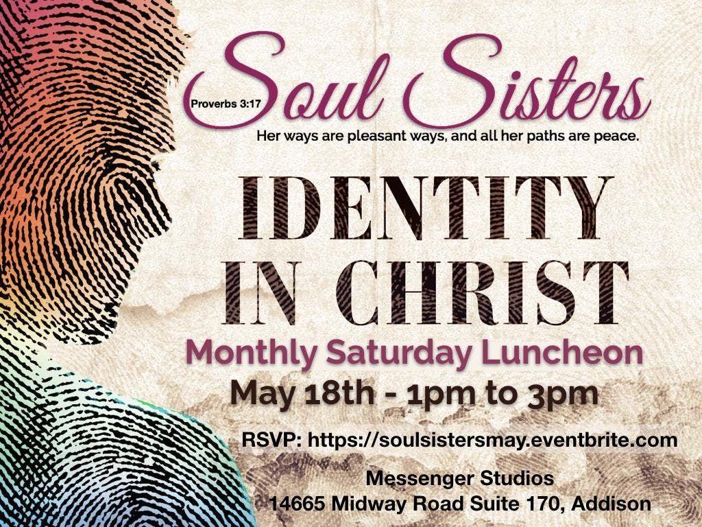 Soul Sisters, Proverbs 3:17 Monthly Luncheon at Messenger Studios
