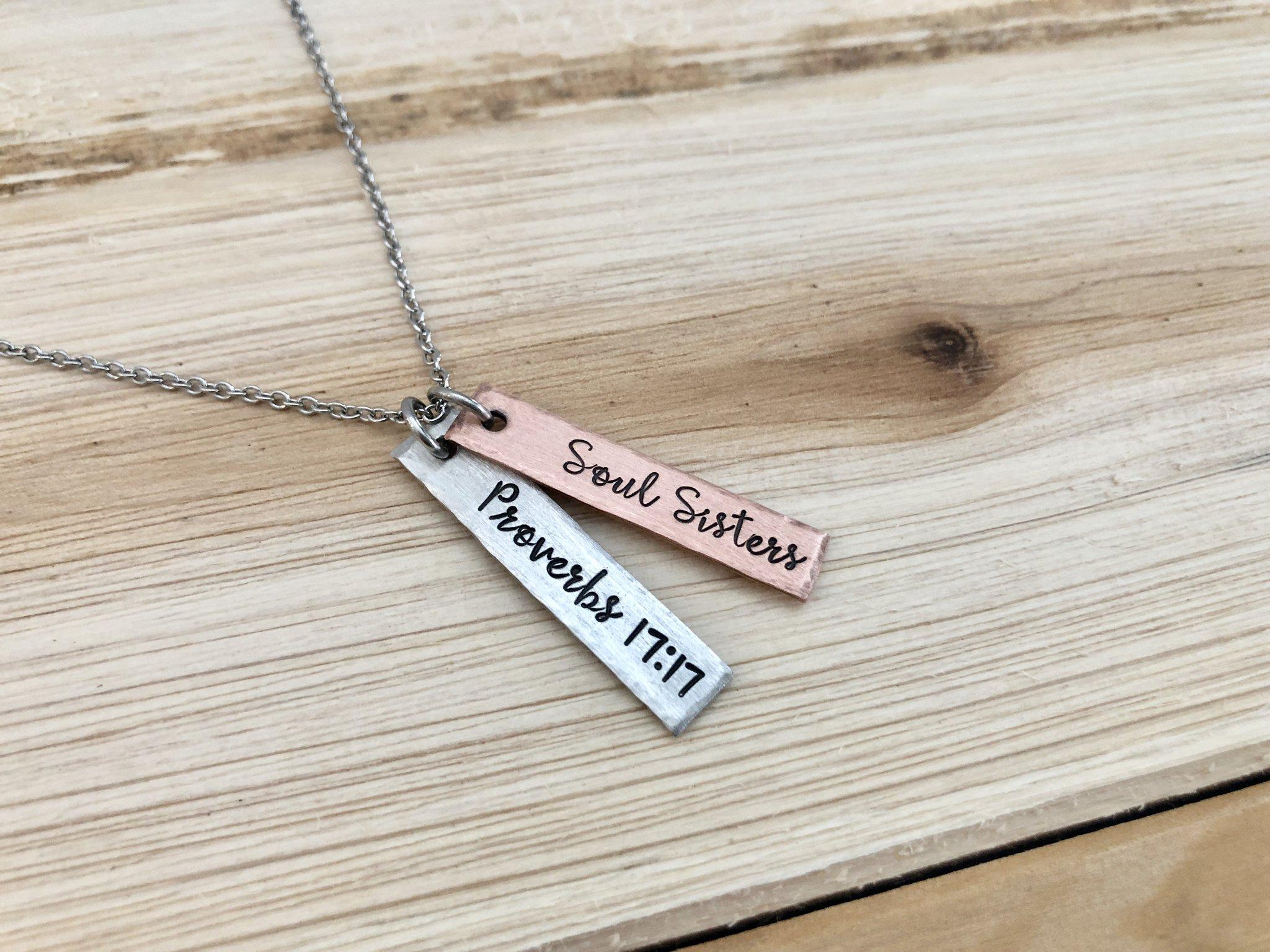 Soul Sisters Proverbs 17:17 Necklace, Sister Jewelry, Best Friend