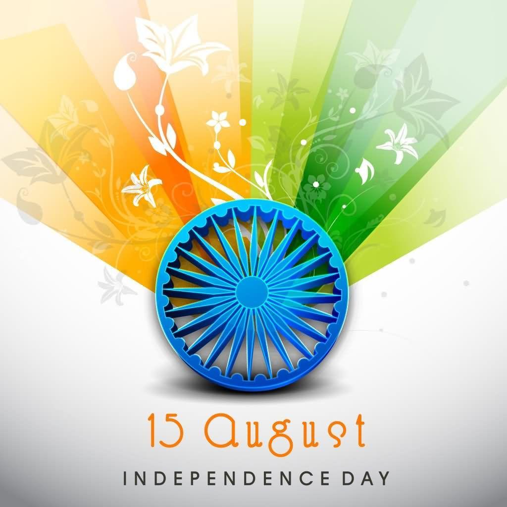 15th August India Independence Day Wallpapers Messages Backgrounds