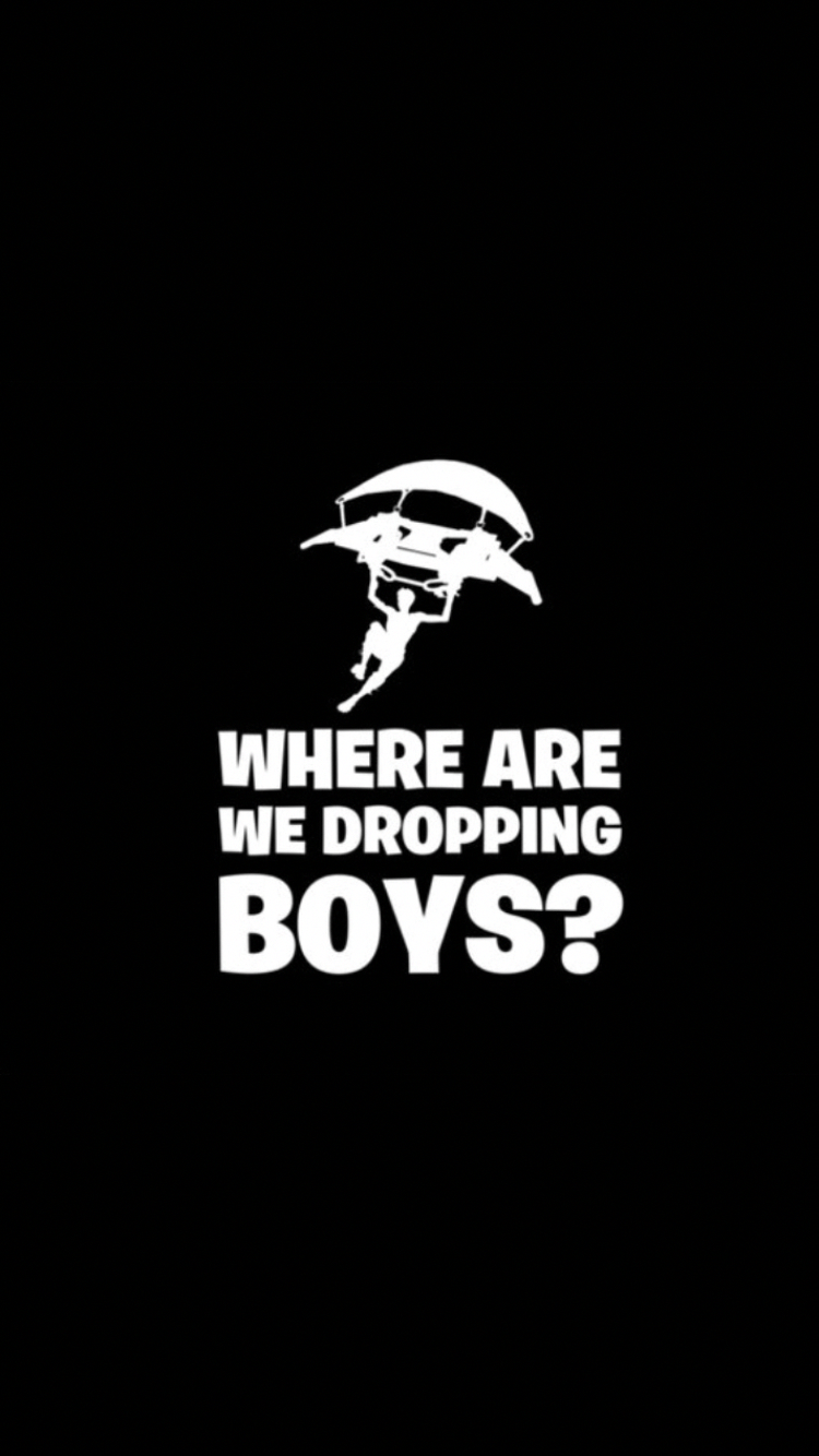 where we dropping boys. fortnite. iPhone 5 wallpaper, Gaming