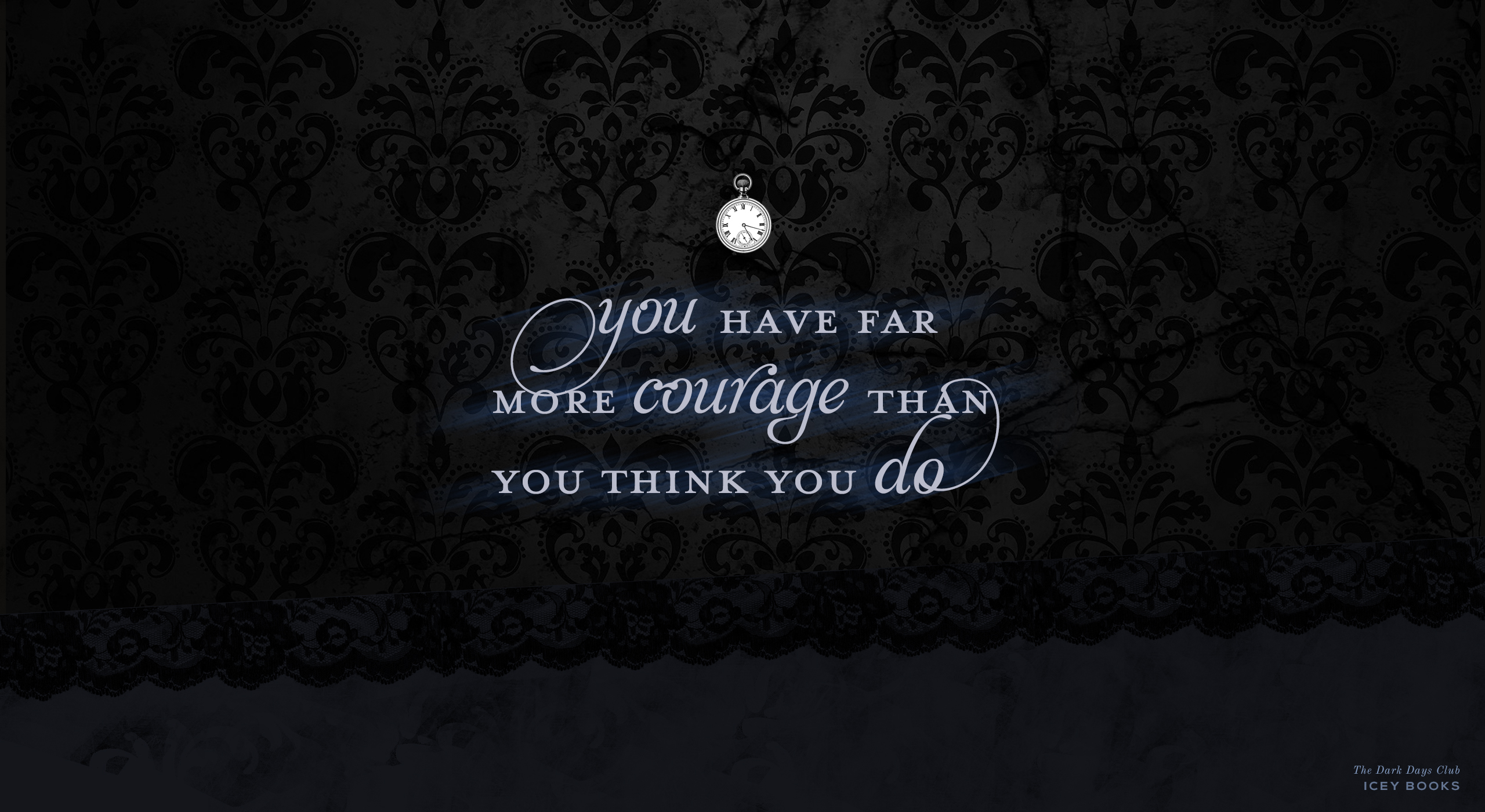 Quote Candy, Download a Wallpaper for THE DARK DAYS CLUB