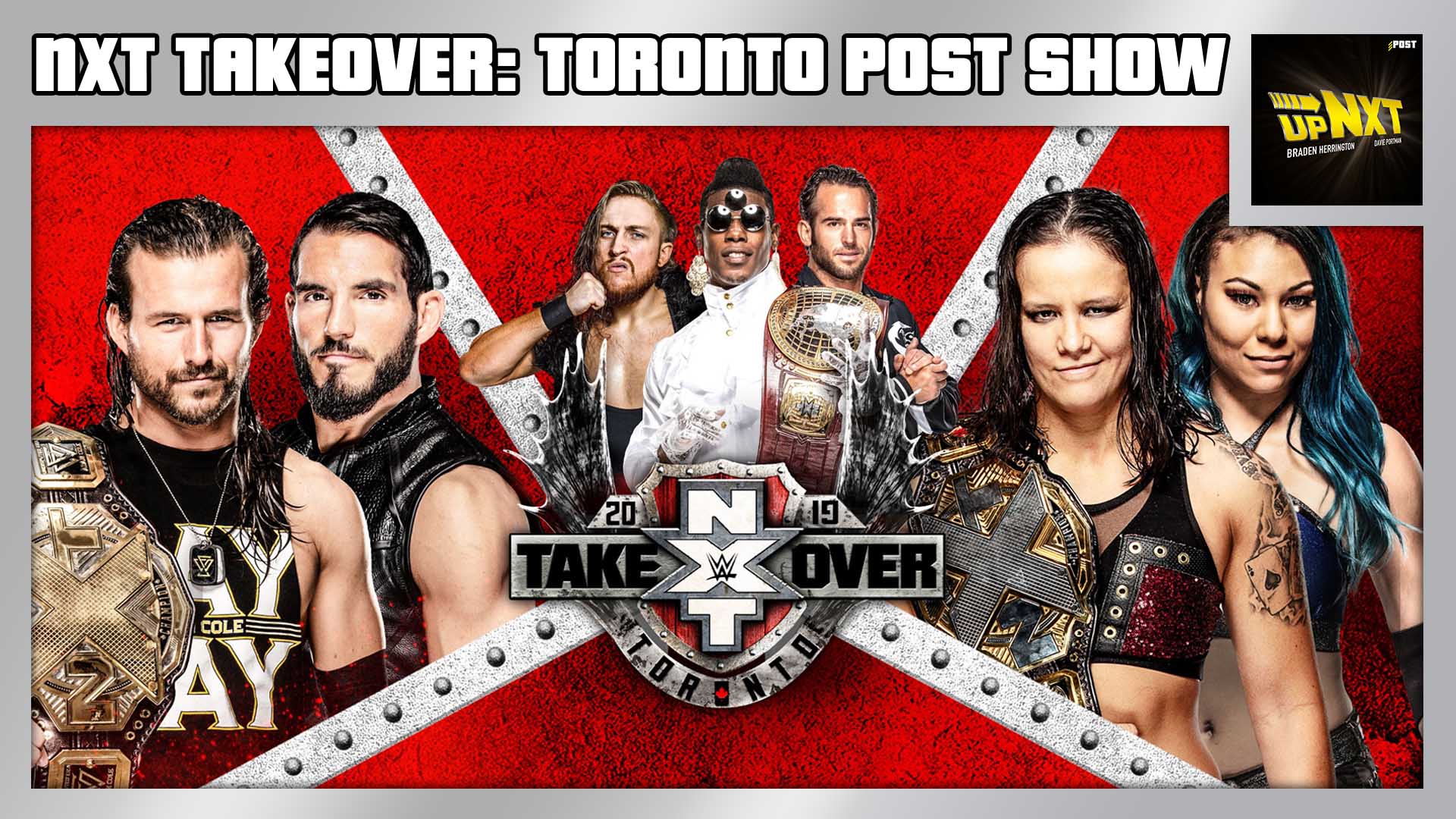 NXT TakeOver: Toronto II POST Show Wrestling. WWE NXT NJPW