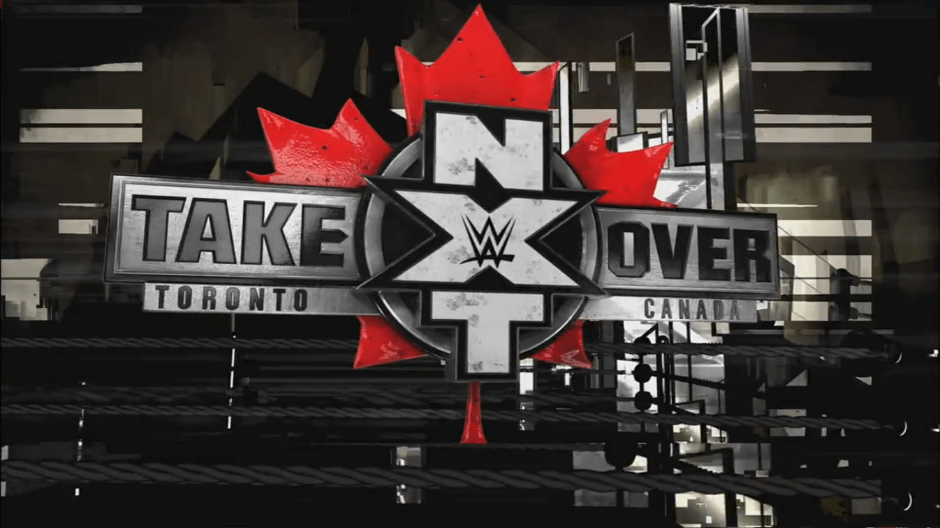 NXT Takeover: Toronto Review. My Journey Through Wrestling