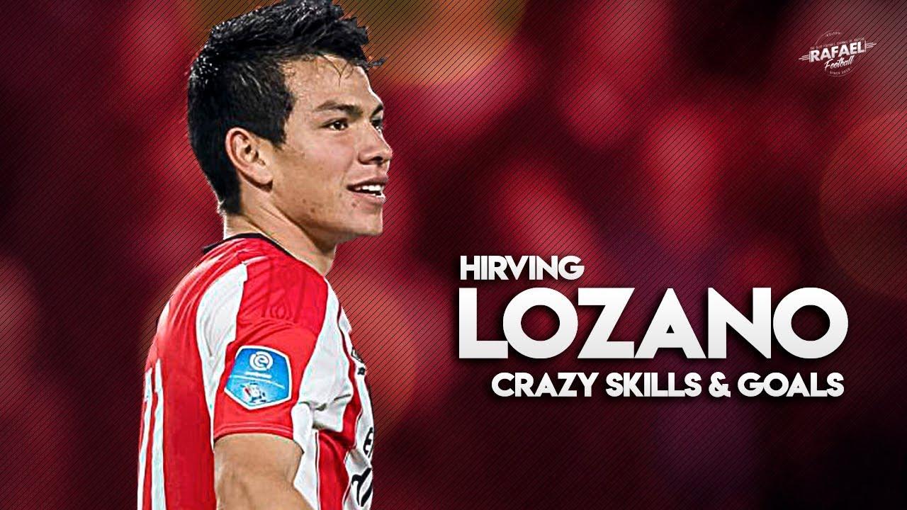 Hirving Lozano 2018 Skills & Goals HD