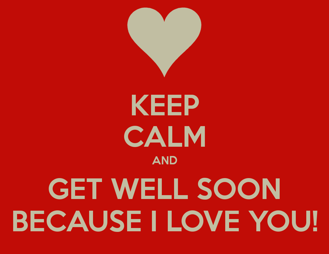 Get Well Soon Image For Wife Well Soon I Love You Quotes