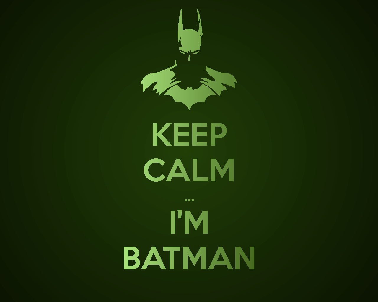 Keep Calm'm BatMan. Manly Stuff. Batman, Im batman, Batman family
