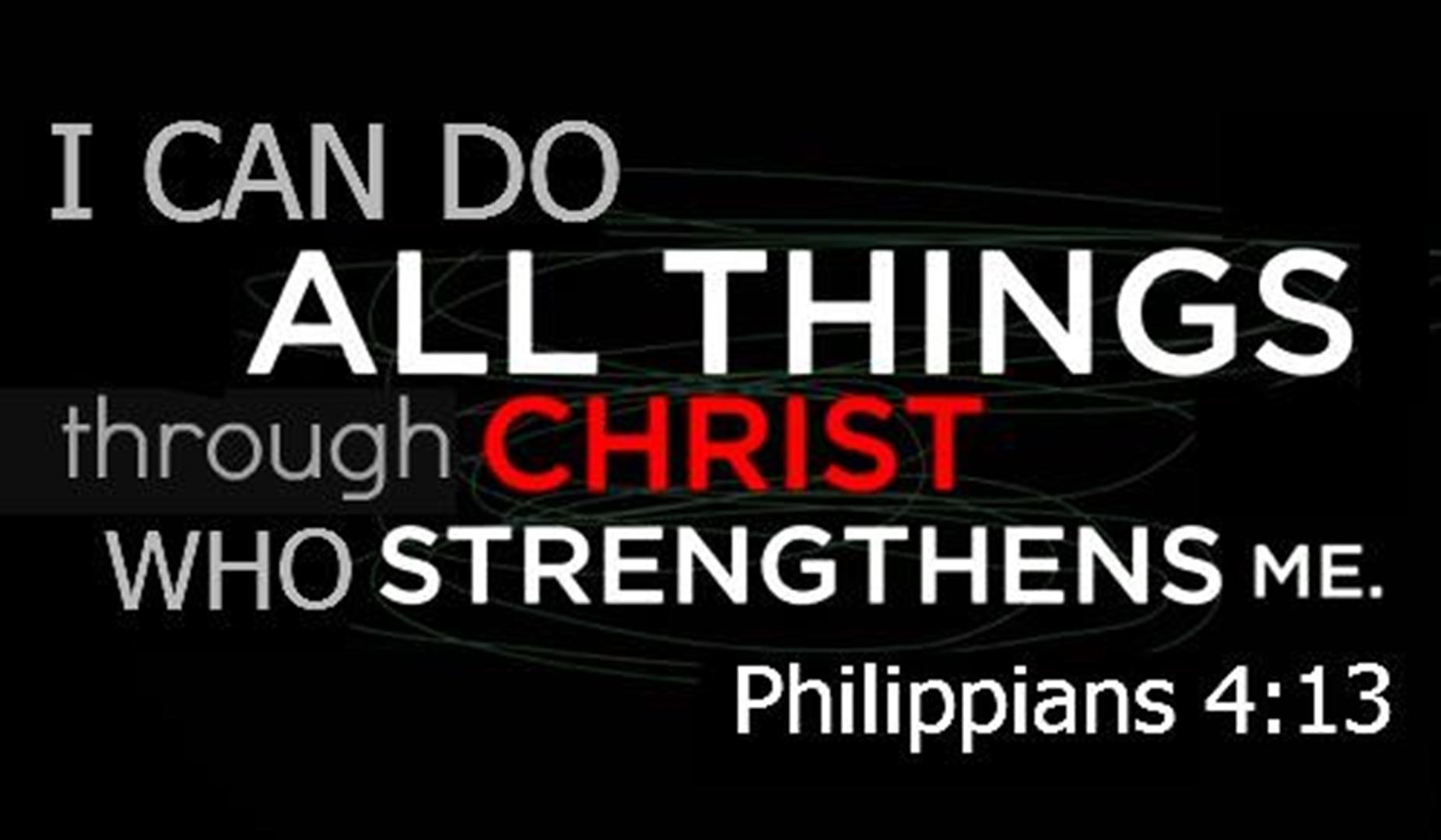 Download I Can Do All Things Through Christ Wallpaper