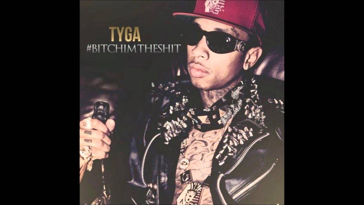 Tyga BITCHES Remix (#BitchImTheShit)