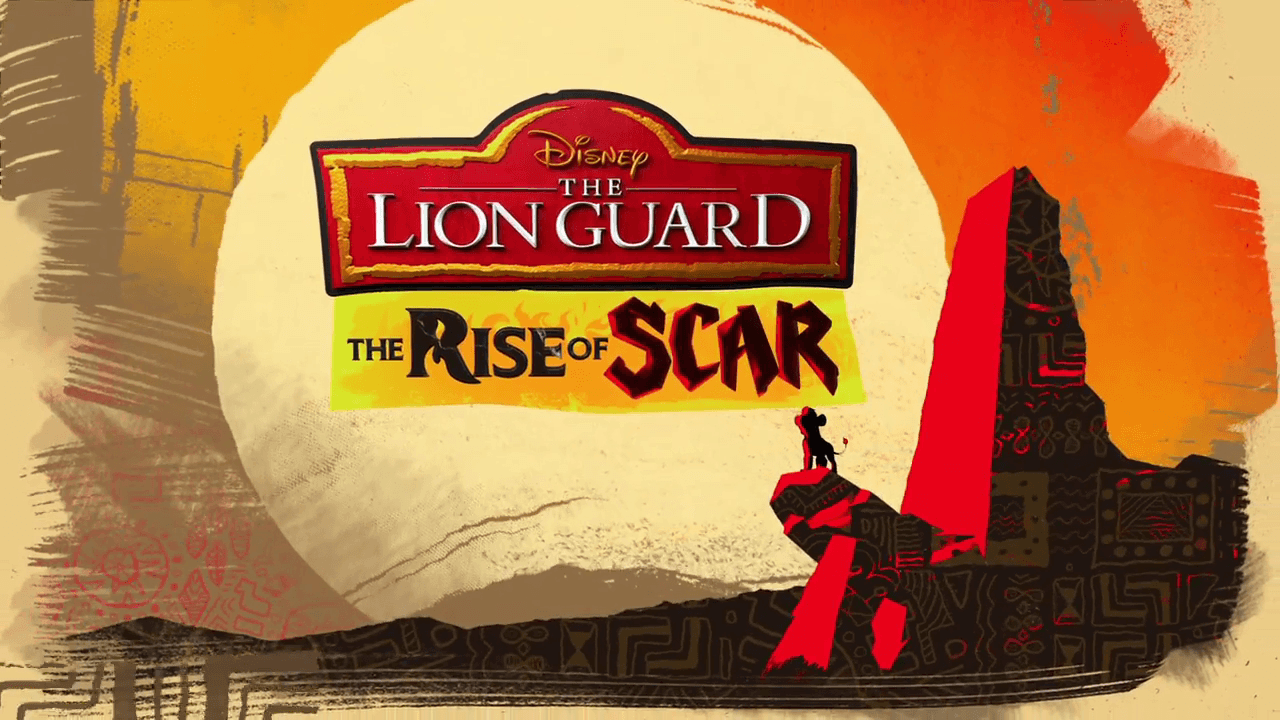 REVIEW 'The Lion Guard: The Rise of Scar' DVD