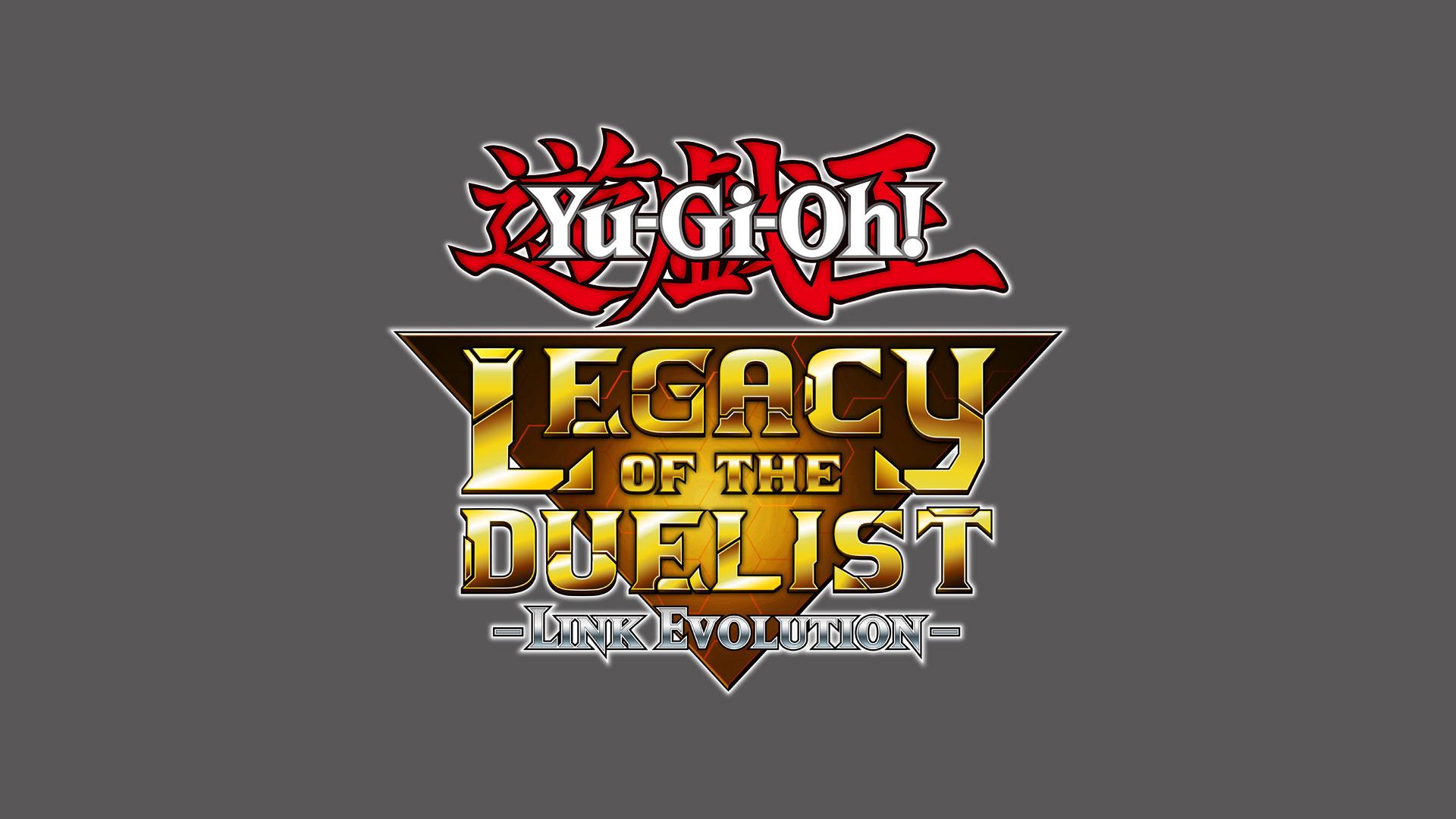 Yu Gi Oh! Legacy Of The Duelist: Link Evolution Coming Exclusively