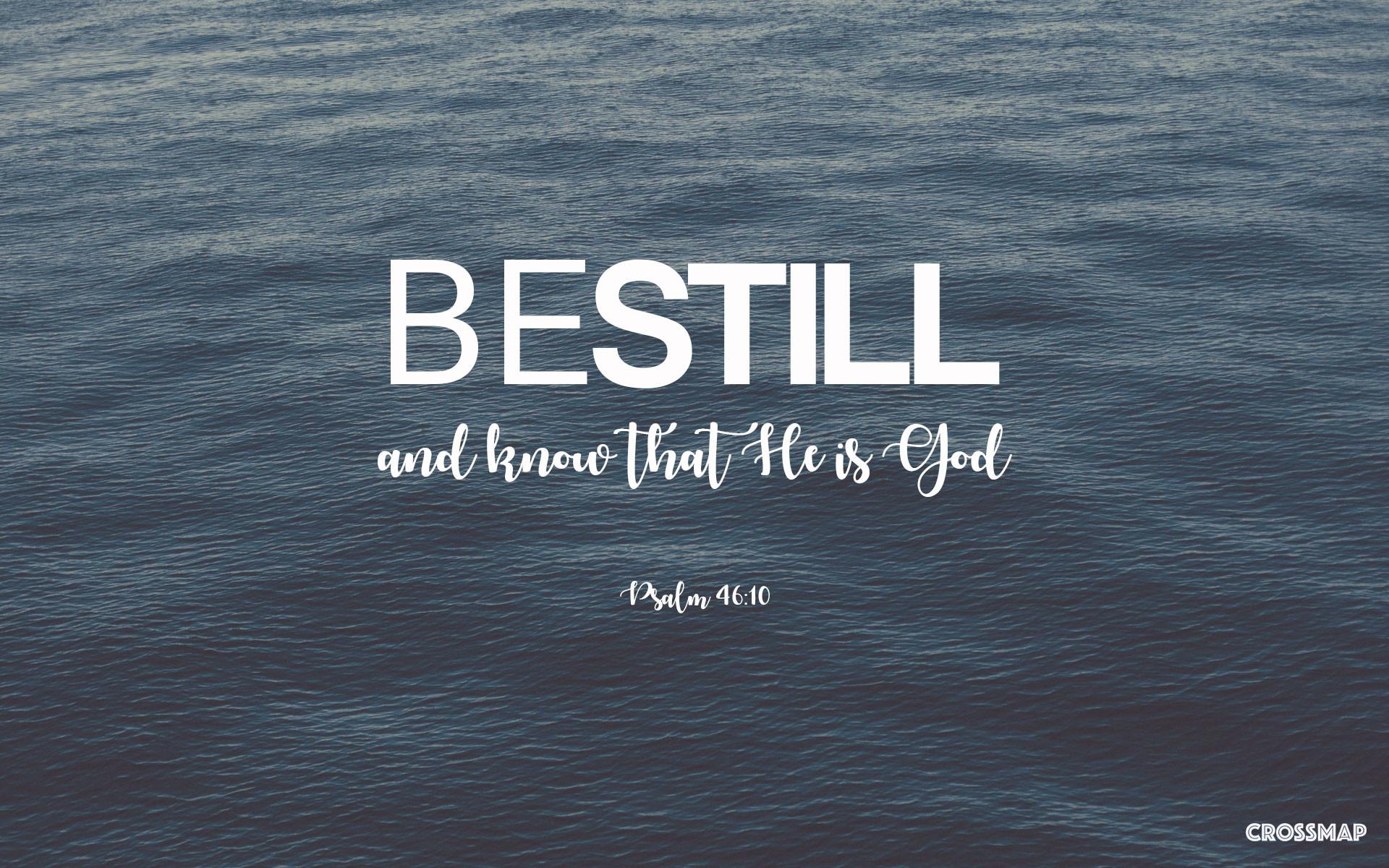Psalm 46 10 Wallpapers Wallpaper Cave