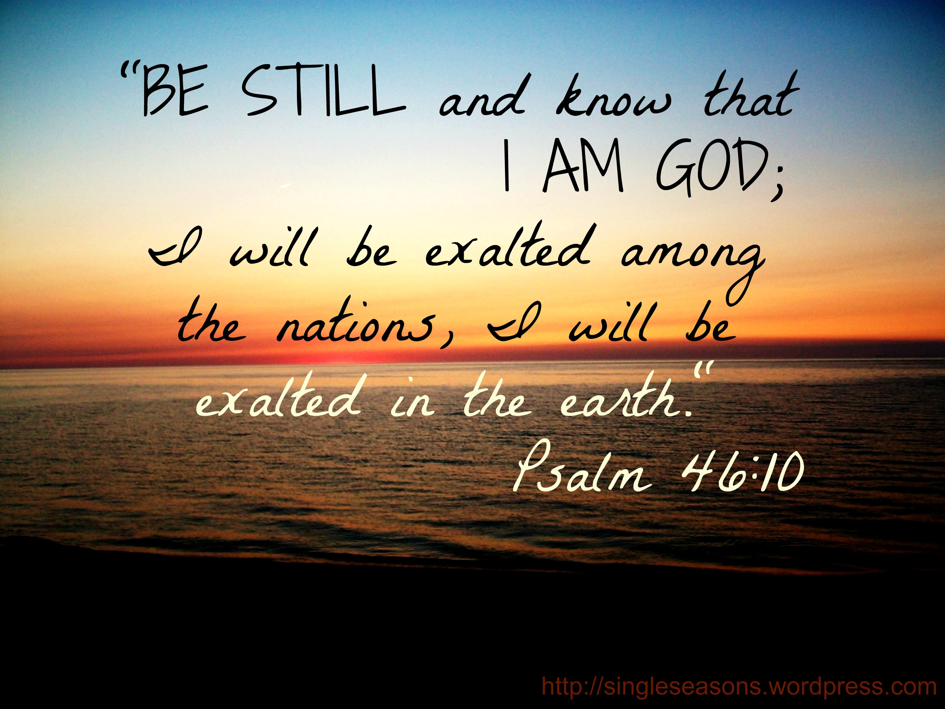 Psalm 46 10 Wallpapers Wallpaper Cave