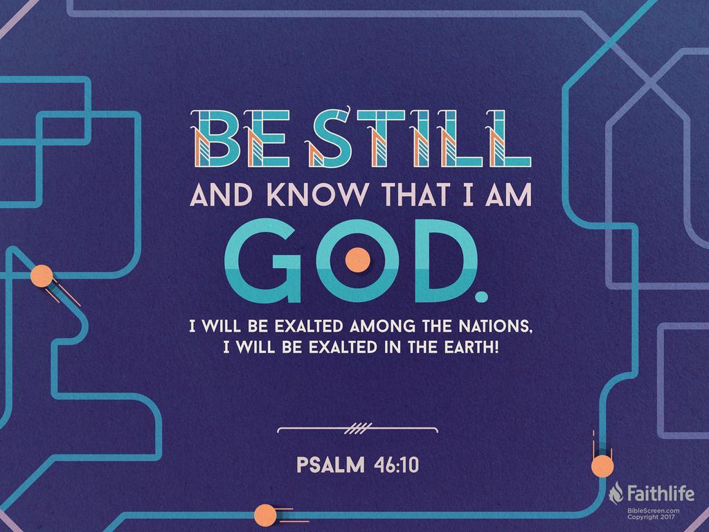 Psalm 46:10 Wallpapers - Wallpaper Cave