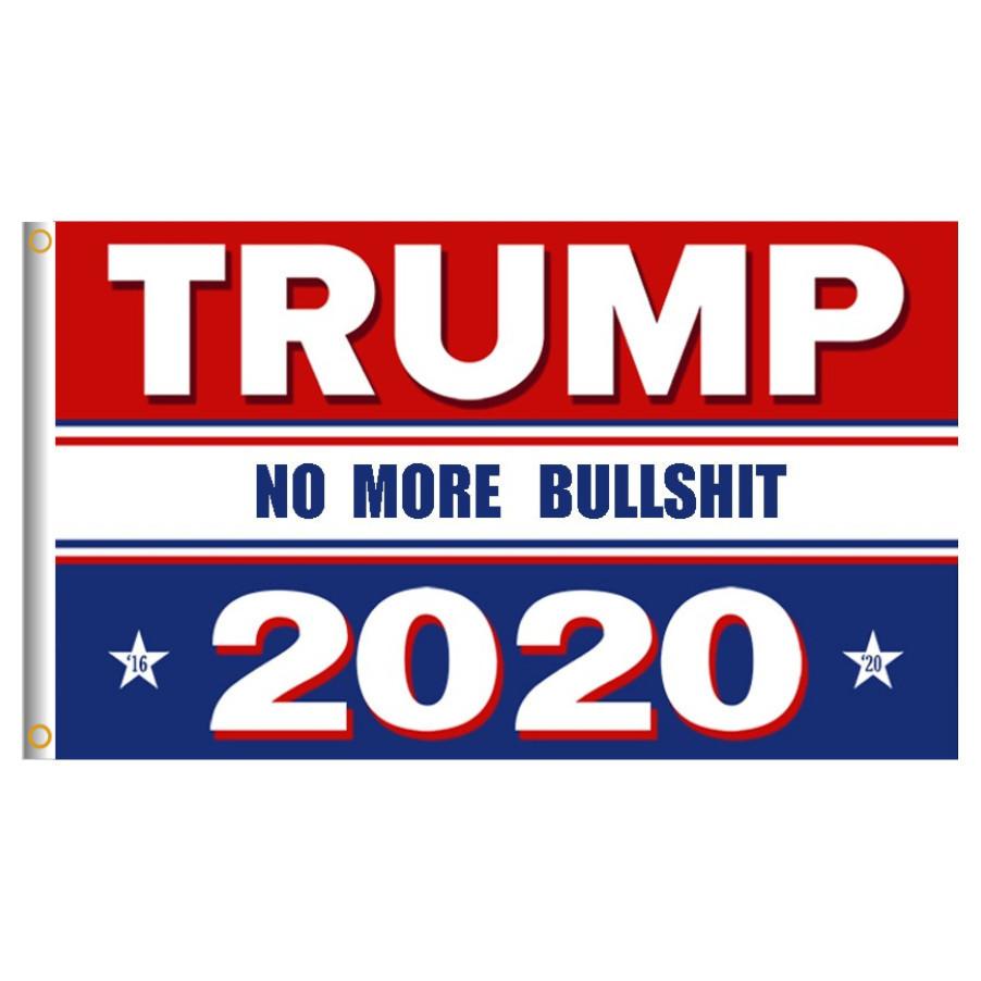 No More Bullshit Donald Trump 2020 Flag Printed Oppose