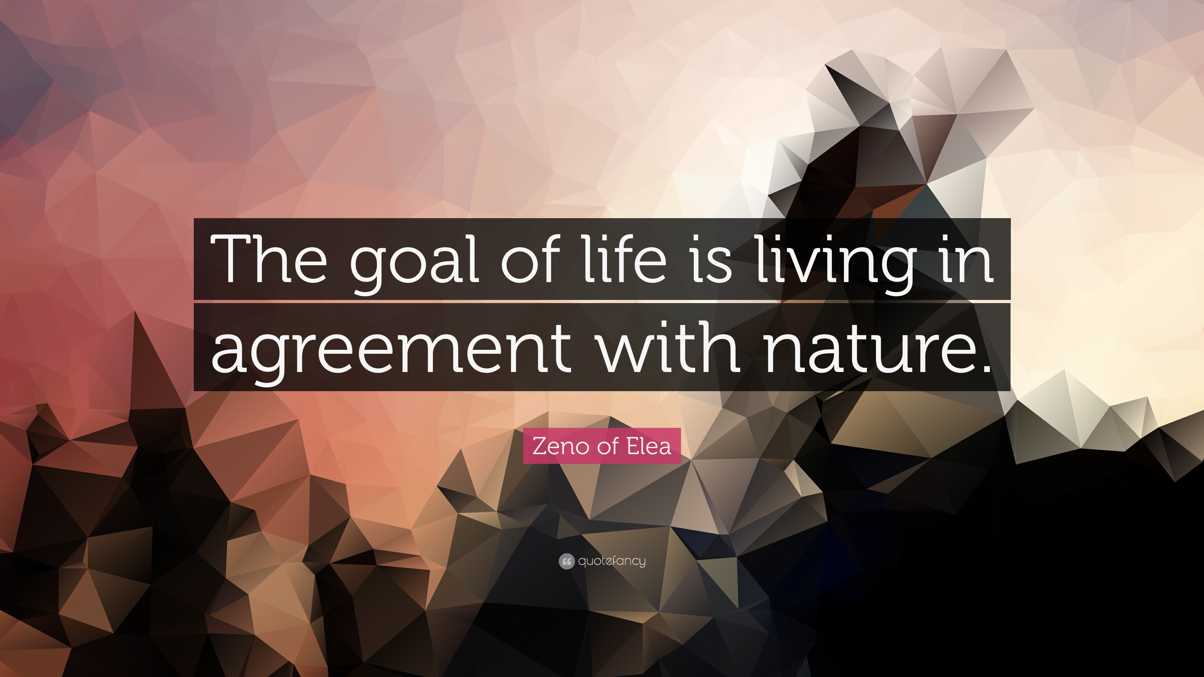 Zeno of Elea Quote: “The goal of life is living in agreement