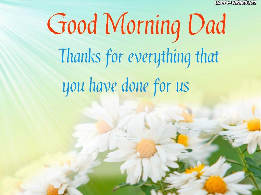 Good Morning Wishes For DAD & Quotes
