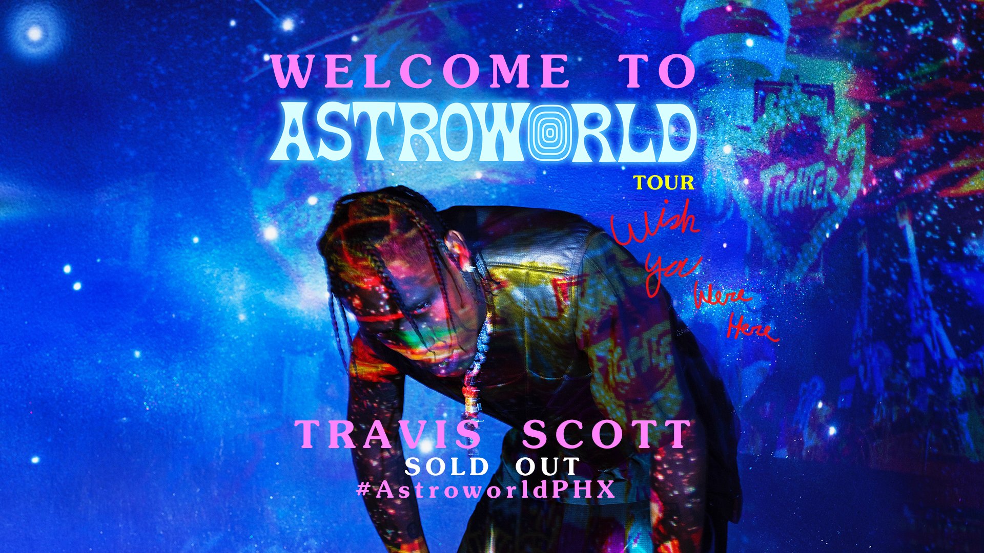 Travis Scott Astroworld Wish You Were Here Tour. Talking Stick