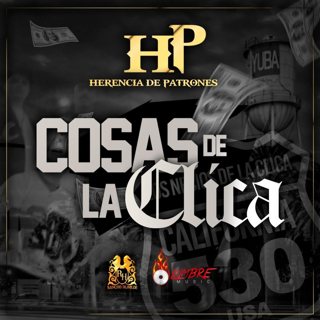 Cosas De La Clica (Single) by Herencia de Patrones