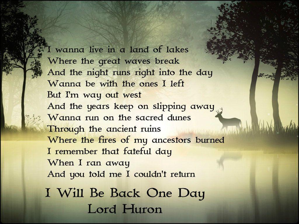 Lord Huron Will Be Back One Day. Smile. Lord huron lyrics
