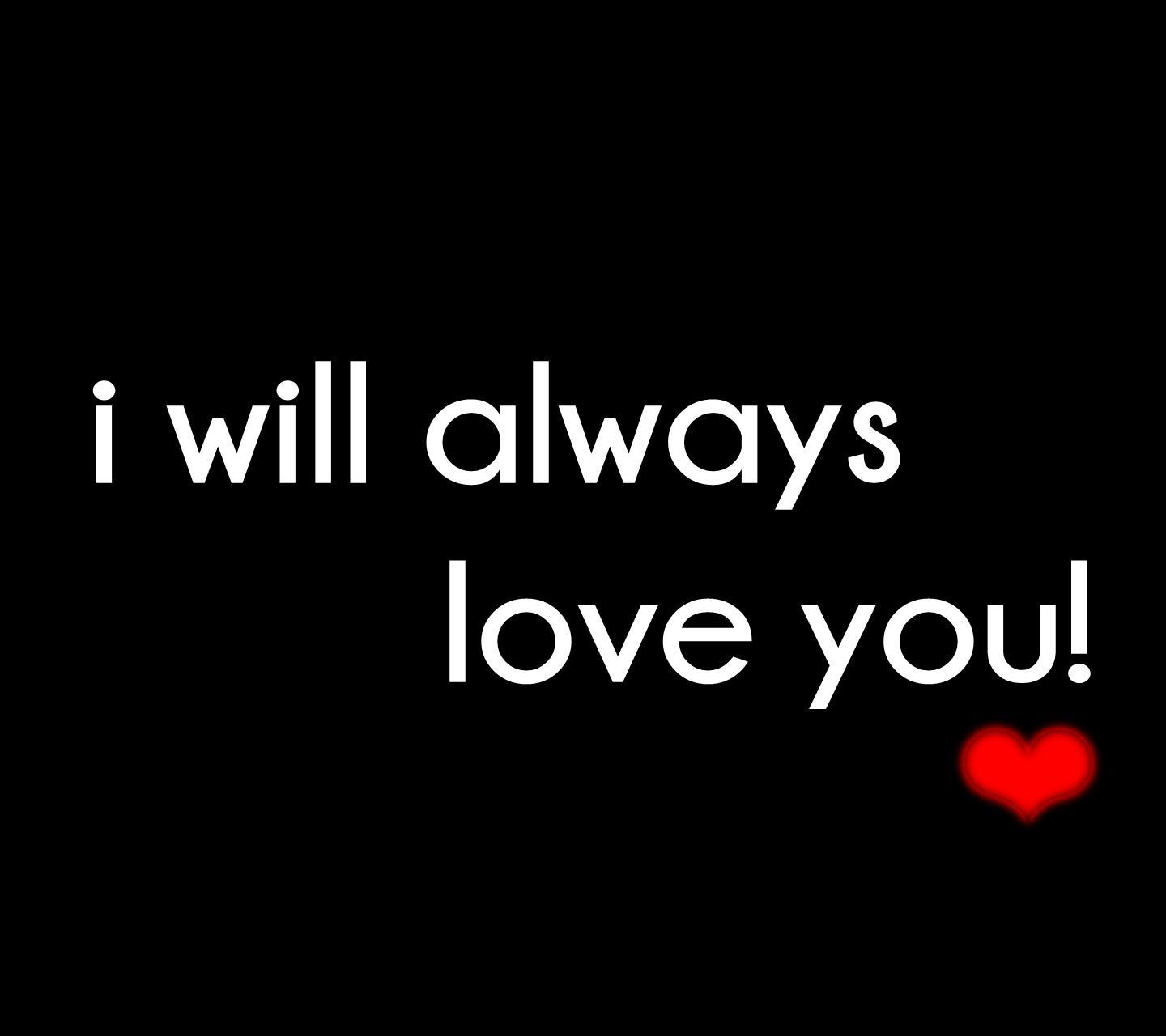 Download Always love you HD wallpaper for laptop love