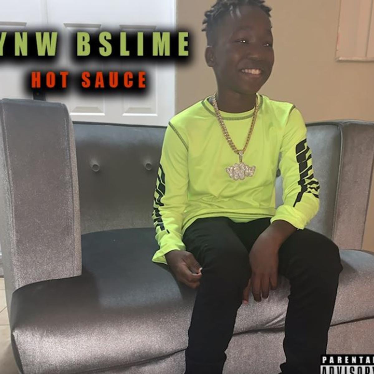 YNW Melly's 12 Year Old Brother YNW BSlime Drops Hot Sauce Single