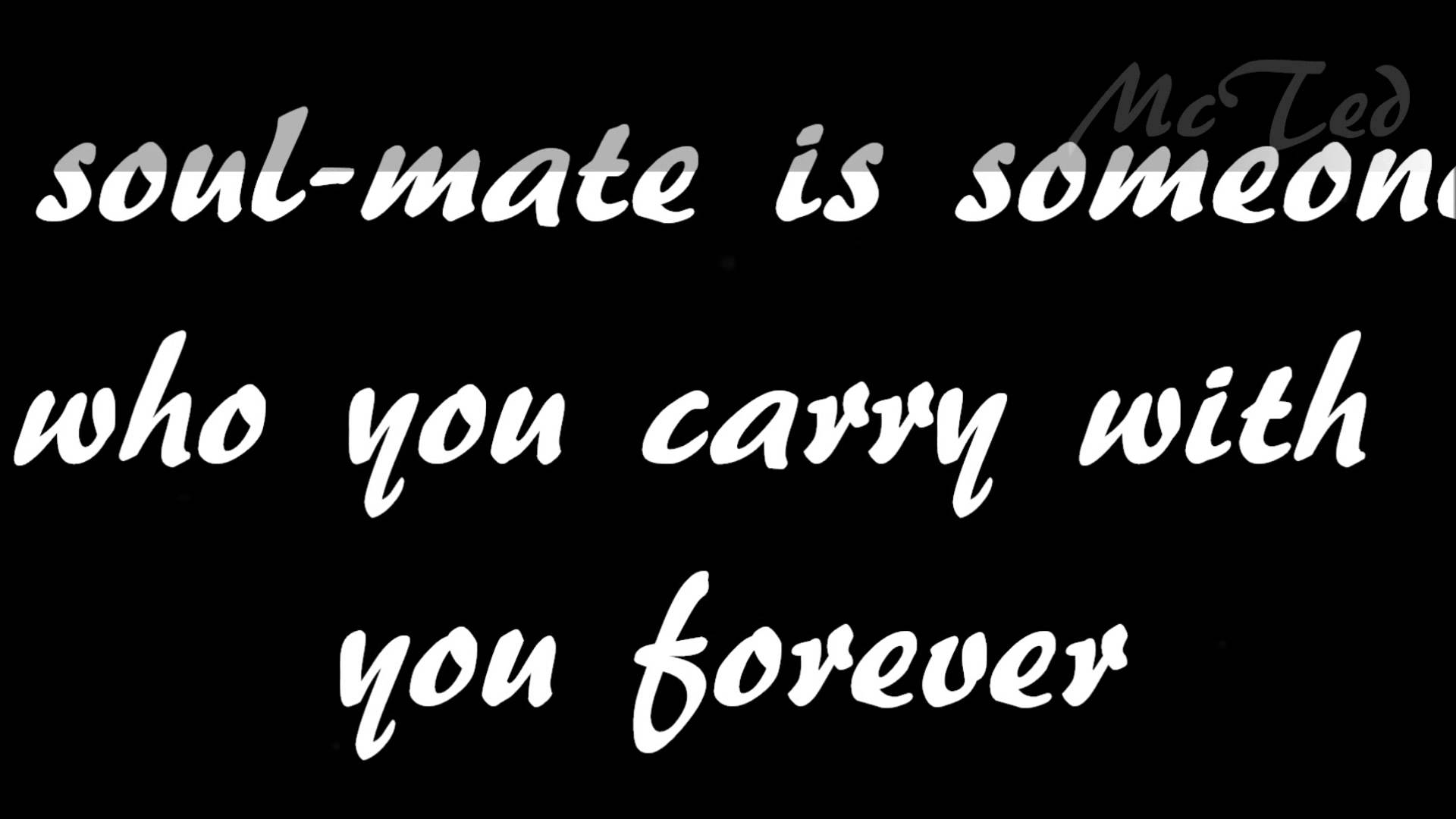 Soul mate Quotes, Wishes