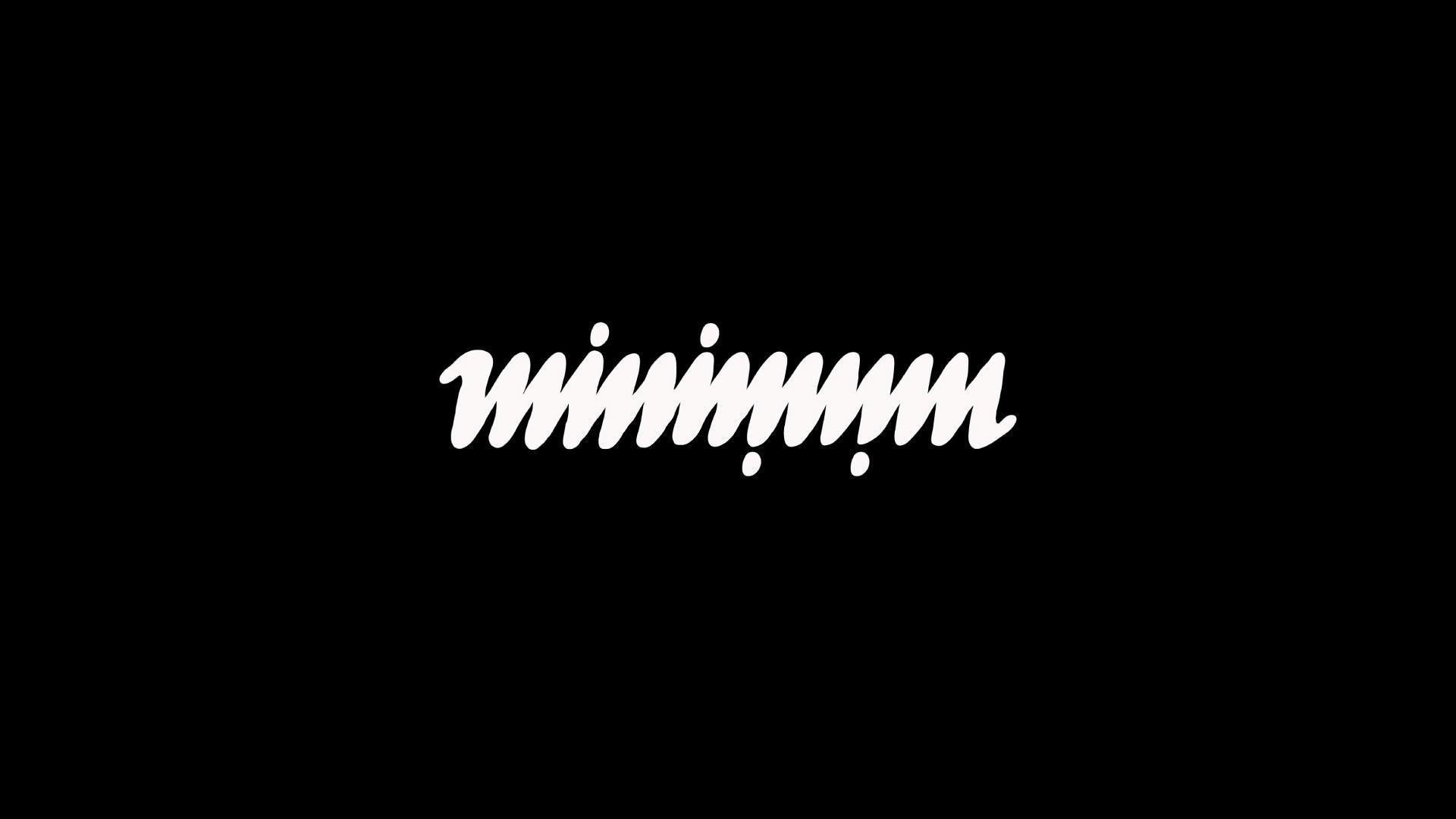 Minimum. Based on ambigram (can be read upside down)