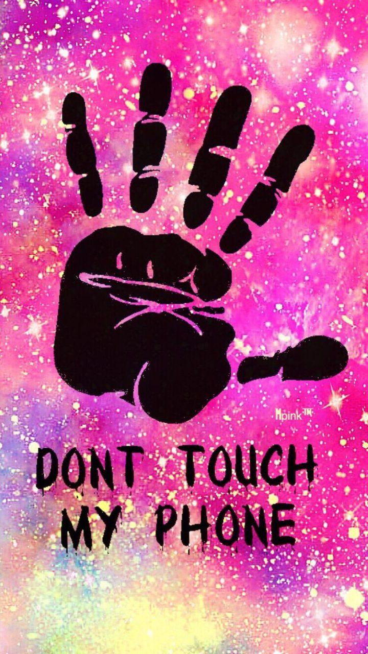 Don't Touch My Phone Grunge Galaxy iPhone/Android Wallpapers