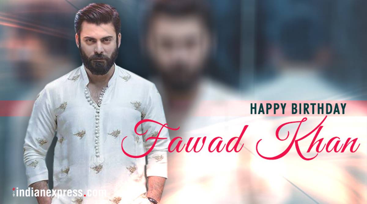Happy birthday Fawad Khan: All that this Pakistani