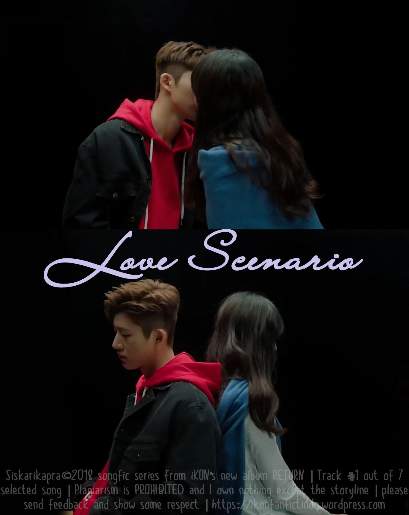 Songfic Love Scenario. iKON Fanfiction Indonesia