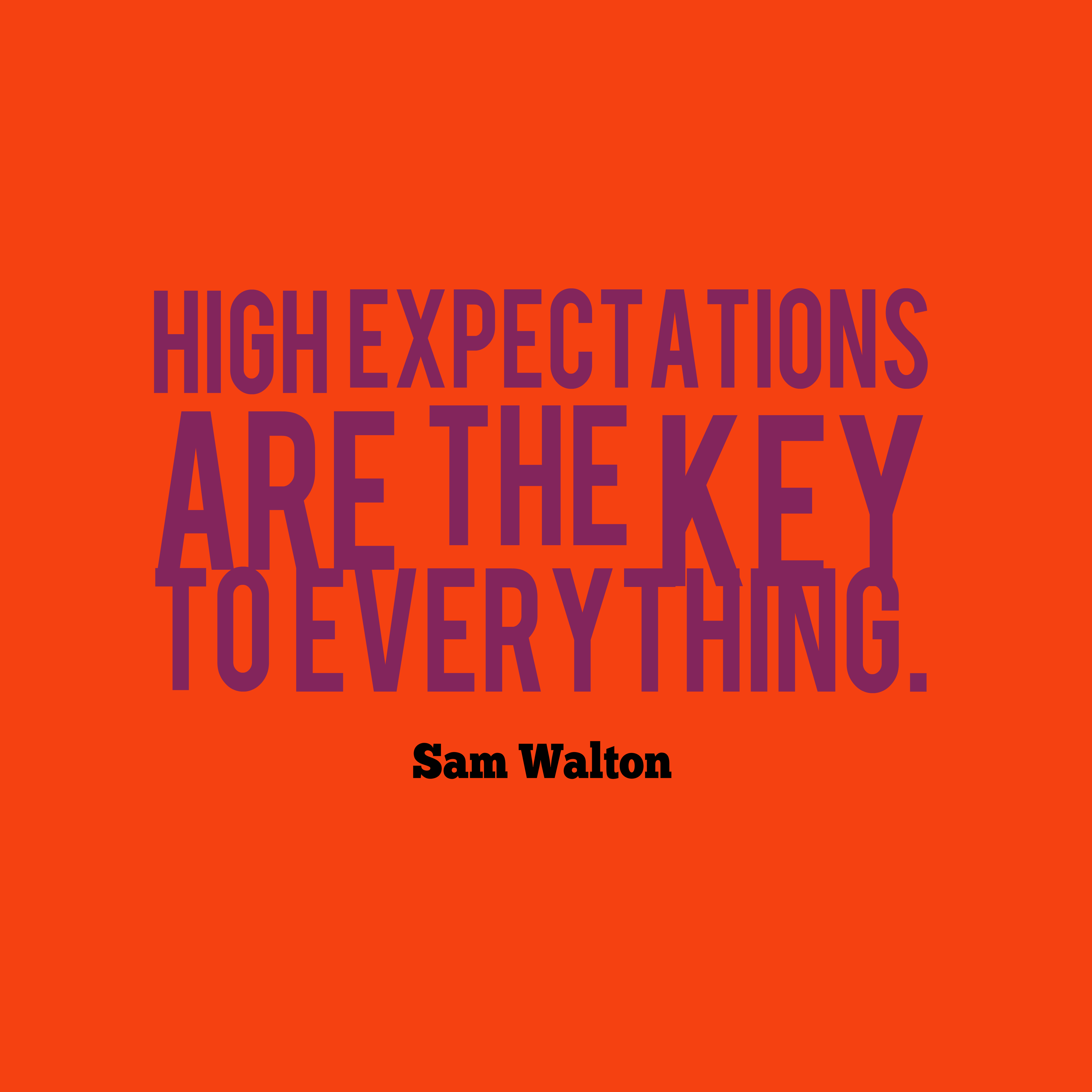 High Expectations Quotes (image in Collection)