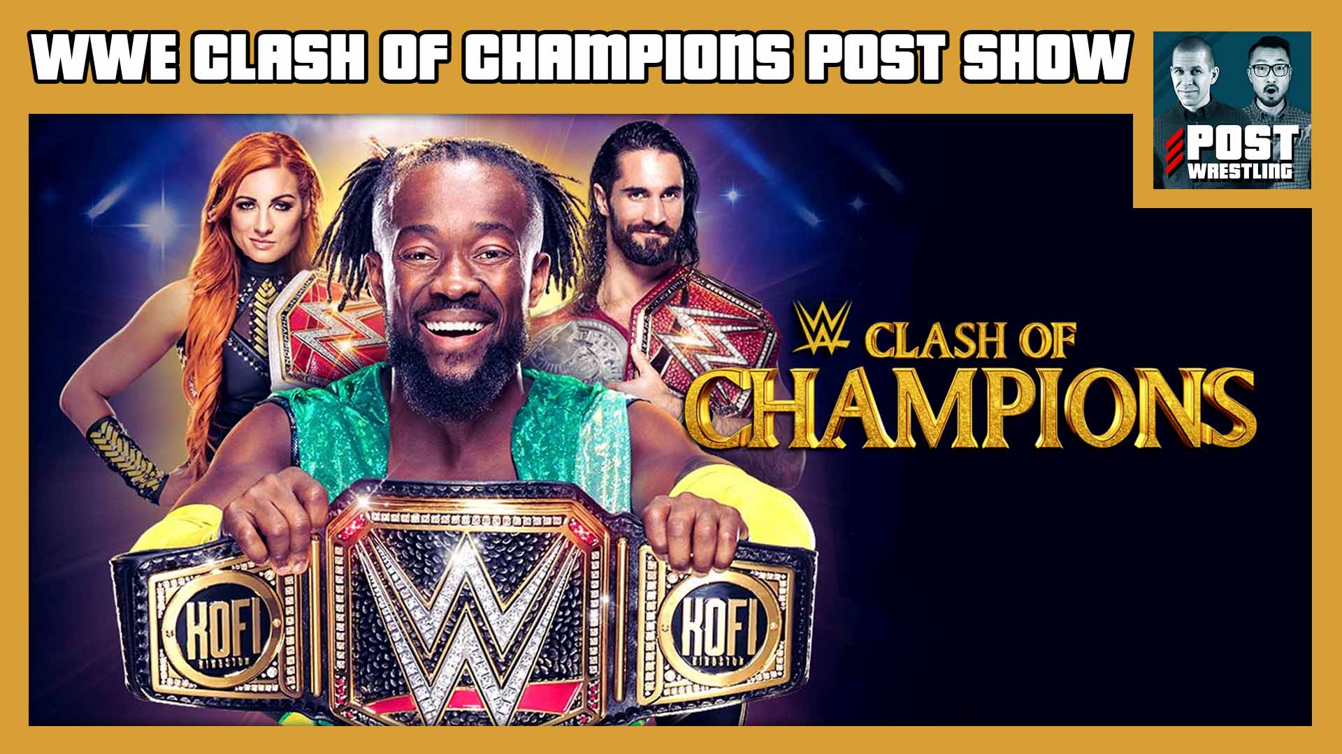 WWE Clash of Champions 2019 POST Show Wrestling. WWE