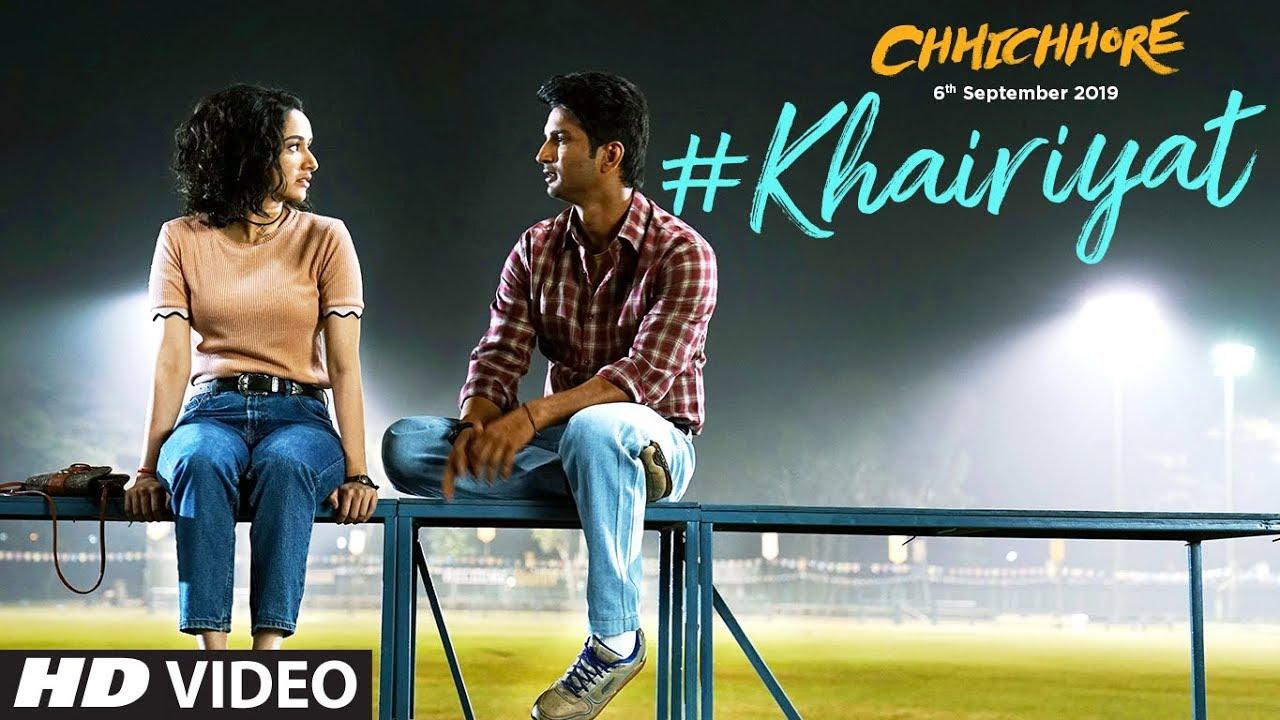 Khairiyat Song. Chhichhore. Sushant, Shraddha