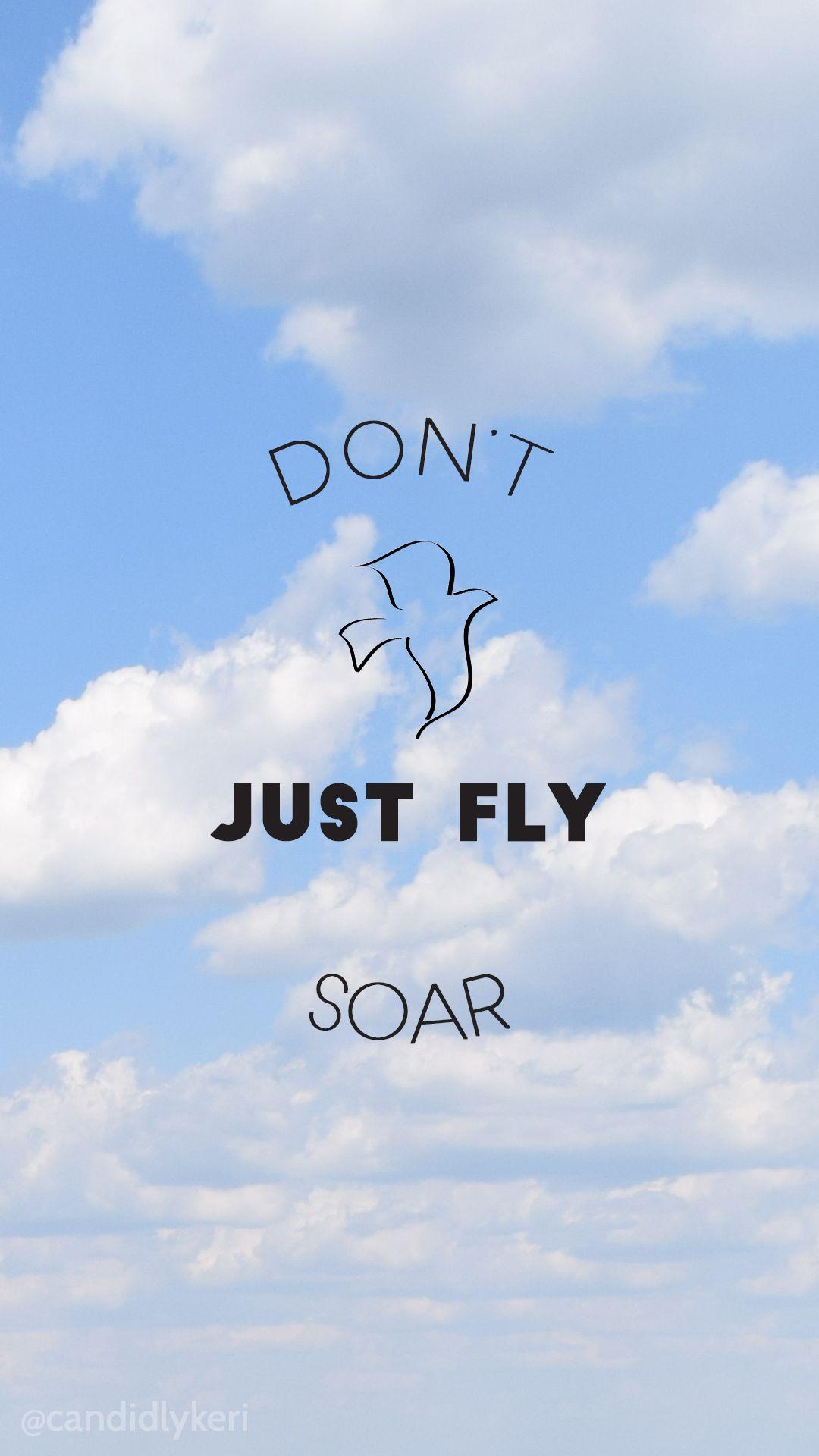 Dont just fly, soar cloud adventure background wallpaper