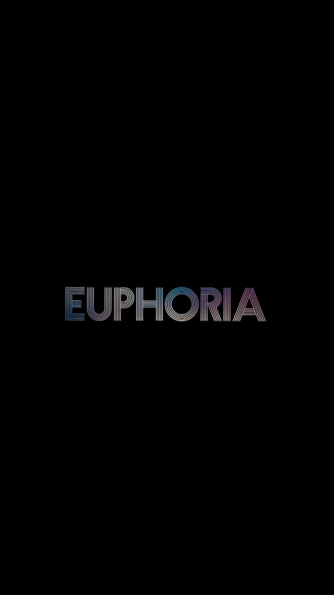 Hbo Euphoria 2019. E U P H O R I A. iPhone