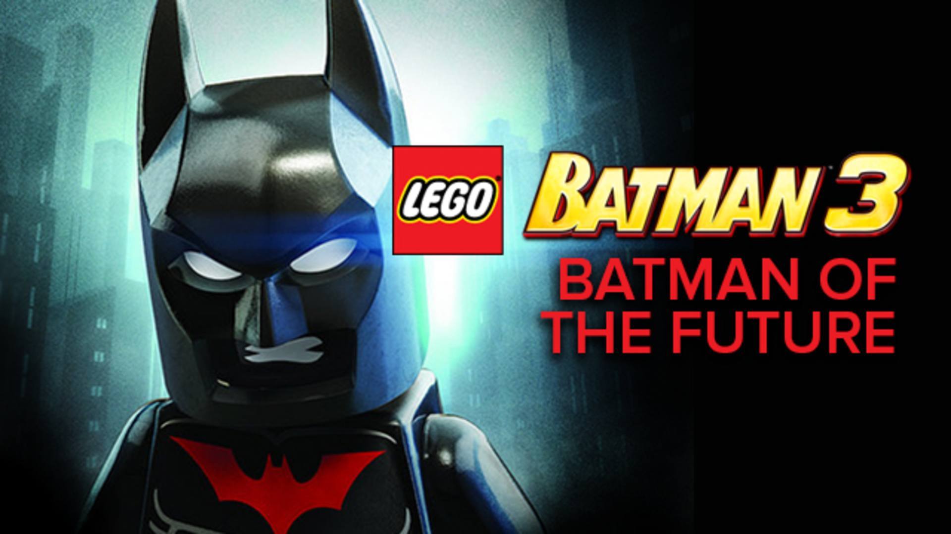 LEGO Batman 3: Beyond Gotham: Batman of the Future Character
