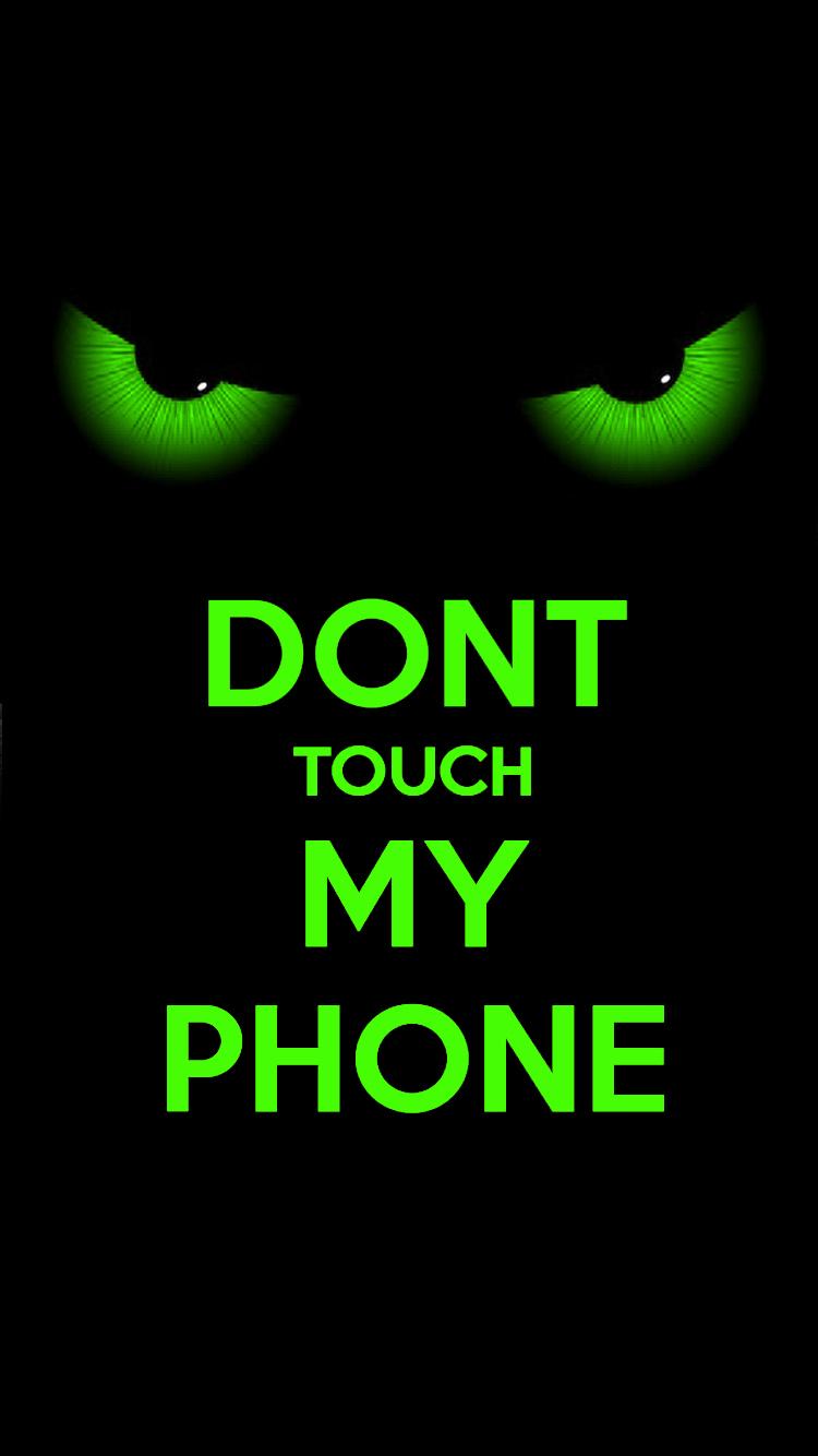 Don t touch my phone wallpaper