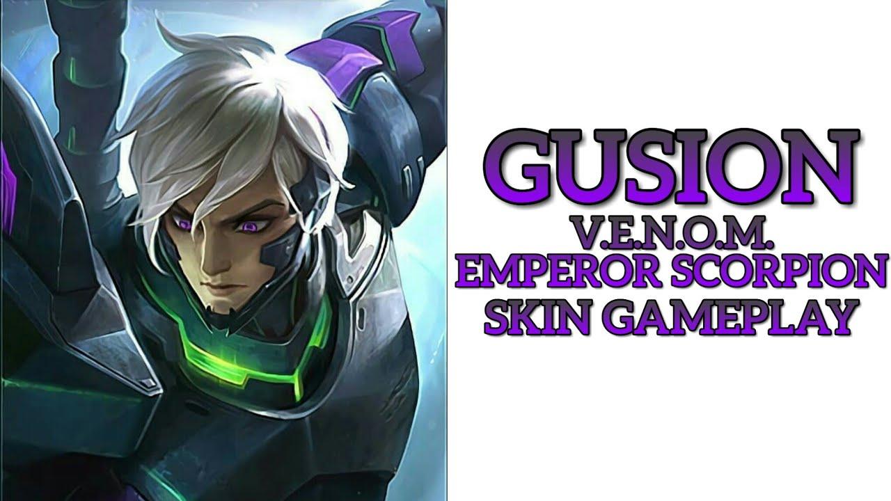 Gusion. V.E.N.O.M. Emperor Scorpion [EPIC] Skin Gameplay