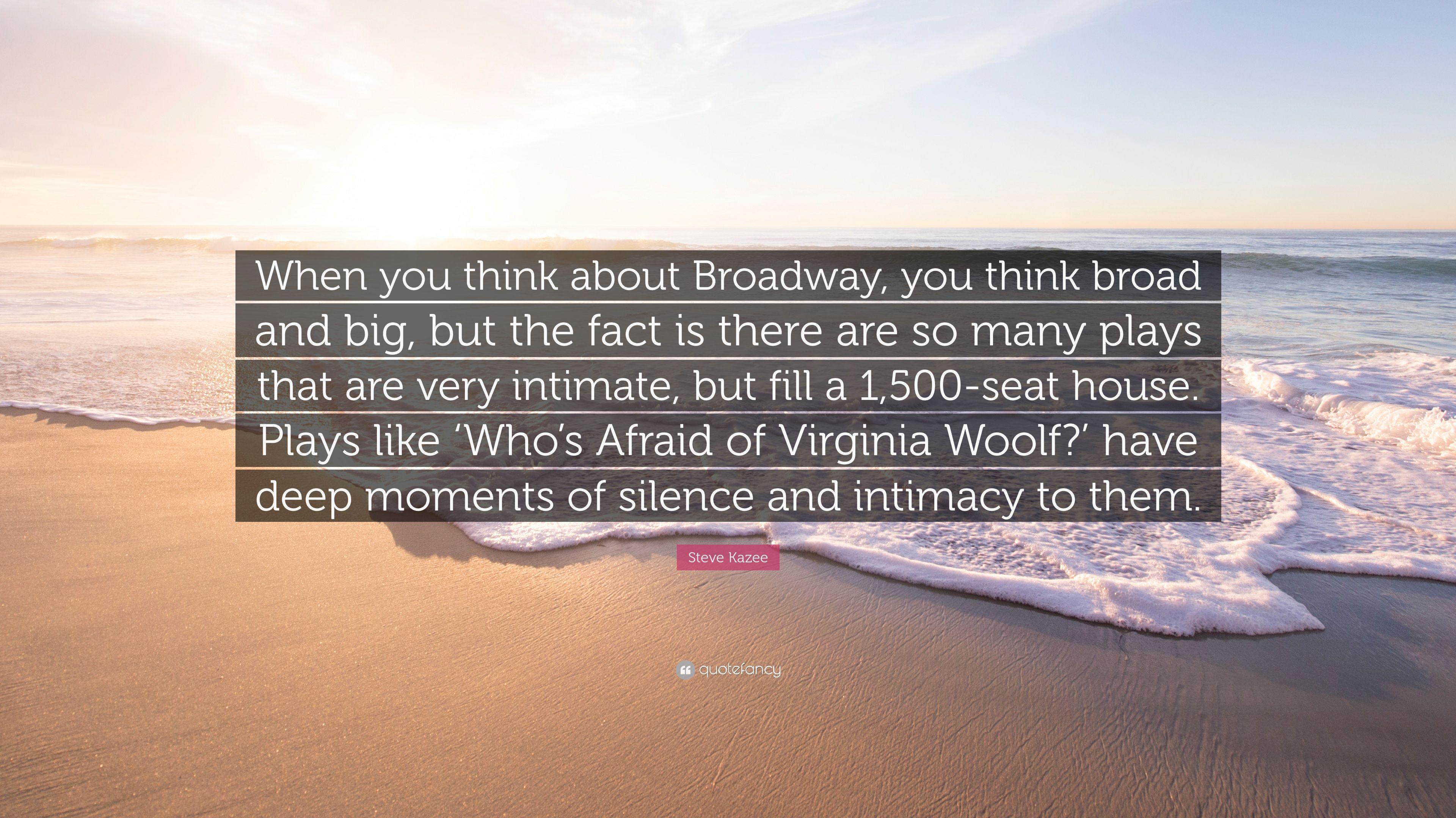 Steve Kazee Quote: "When you think about Broadway, you think.