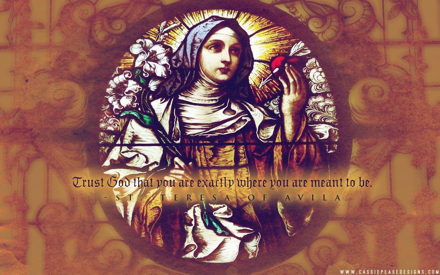 St. Teresa of Avila Desktop Wallpaper. My Faith, My Love