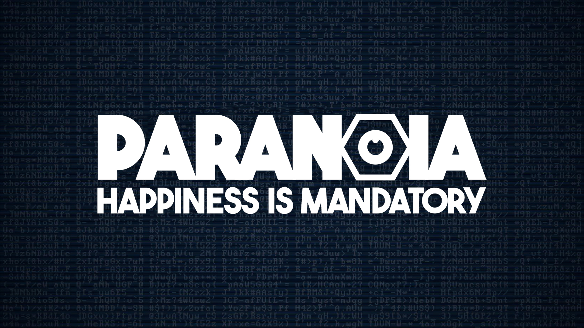 Paranoia: Happiness is Mandatory on Steam