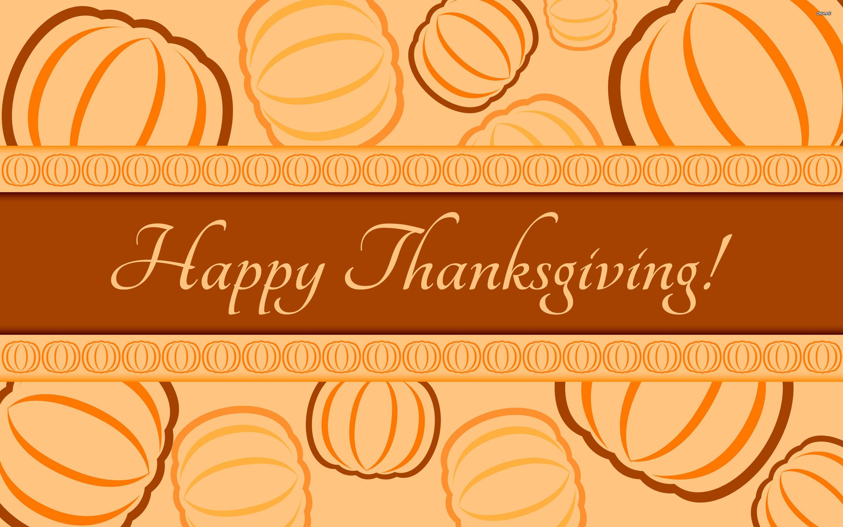 Happy Thanksgiving! wallpaper. Thanksgiving Wallpaper