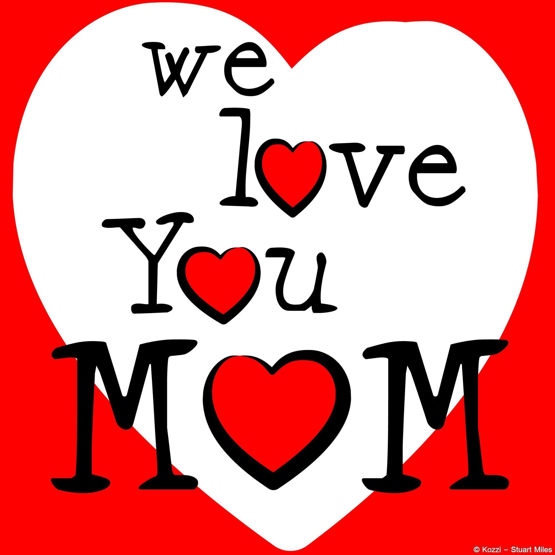 I Love You Mom Wallpaper (the best image in 2018)