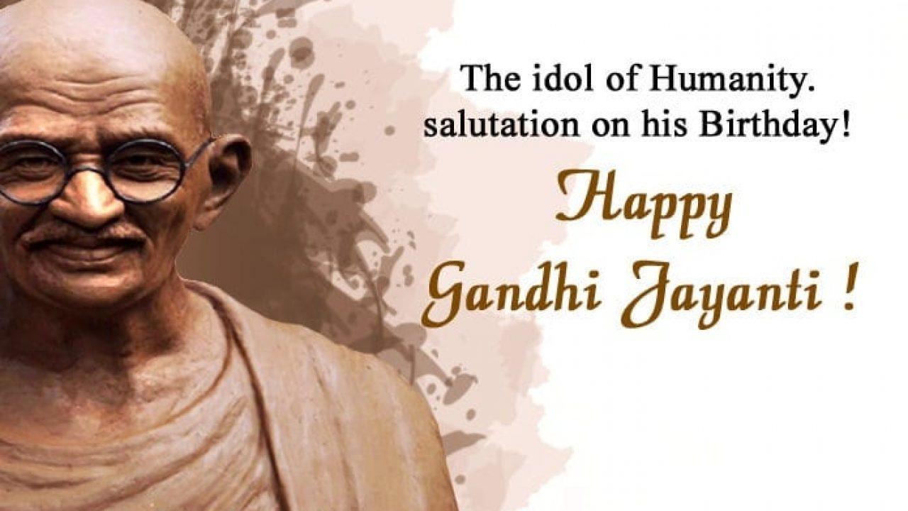 Gandhi Jayanti 2nd Oct 2019 Quotes Wishes