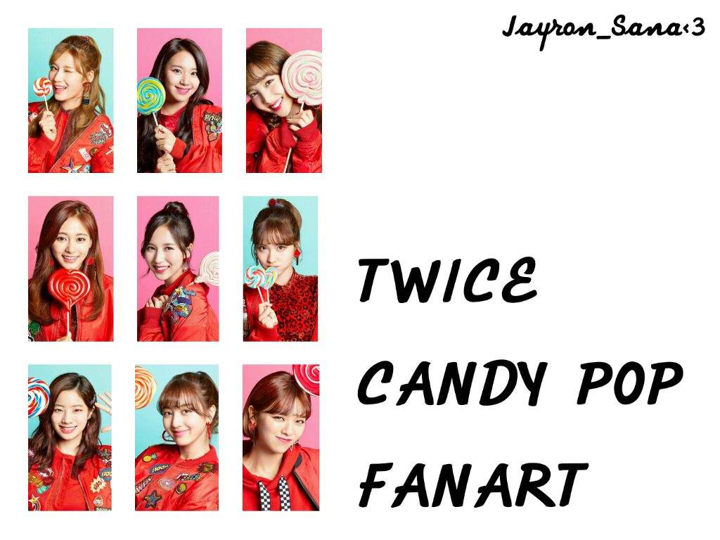 Twice Candy Pop Fan Art. Twice (트와이스)ㅤ Amino