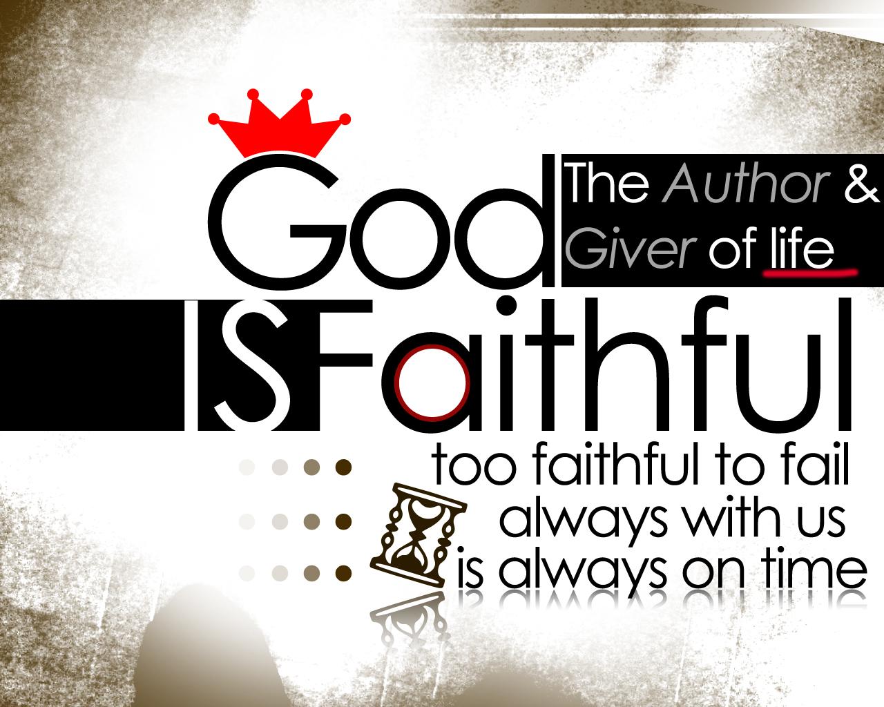 God is faithful a custom wallpaper