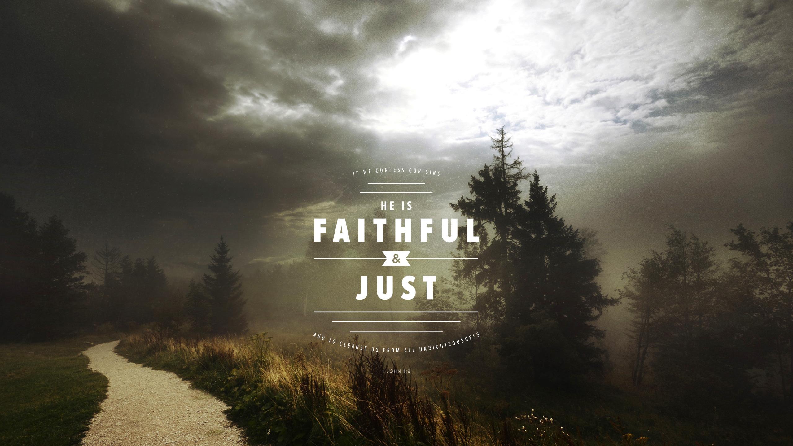 Wednesday Wallpaper: Faithful and Just