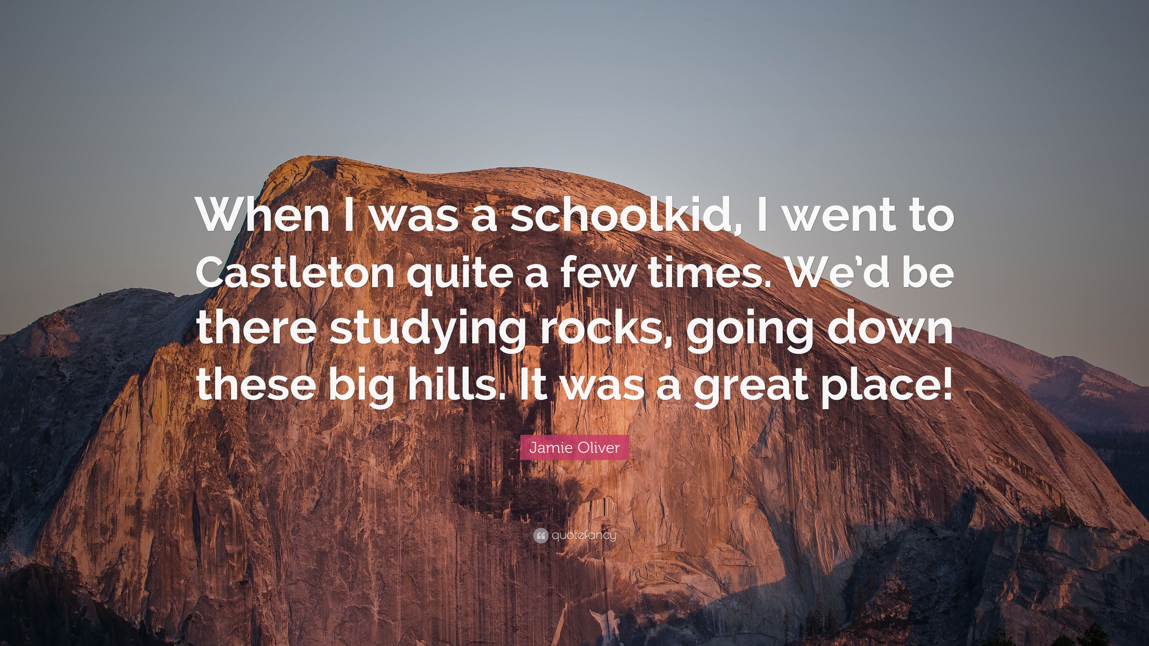 Jamie Oliver Quote: “When I was a schoolkid, I went to
