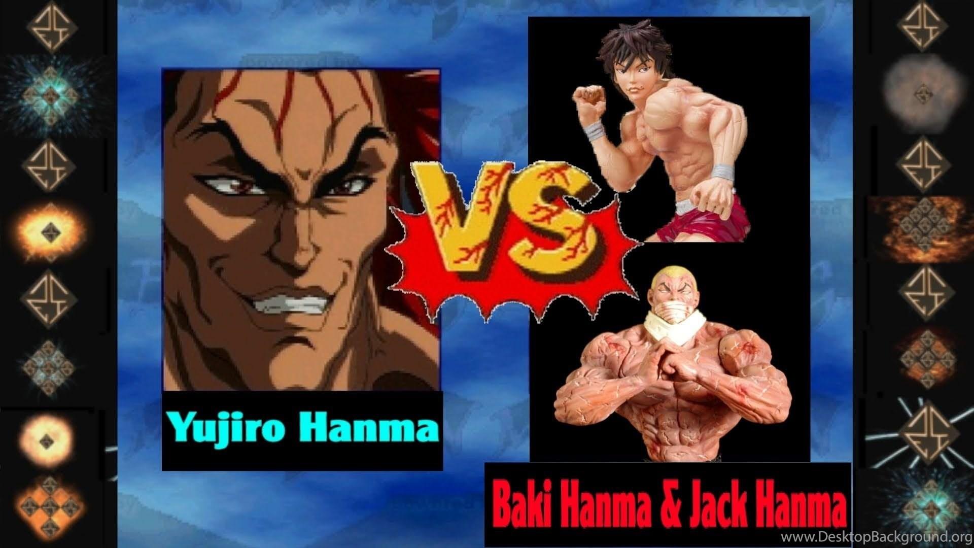 Yujiro Hanma Vs Baki Hanma And Jack Hanma Ultimate M U G E N